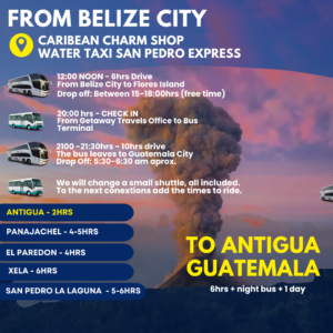 From Belize City to Antigua Guatemala